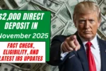 $2,000 Direct Deposit for United State Citizens in November 2025