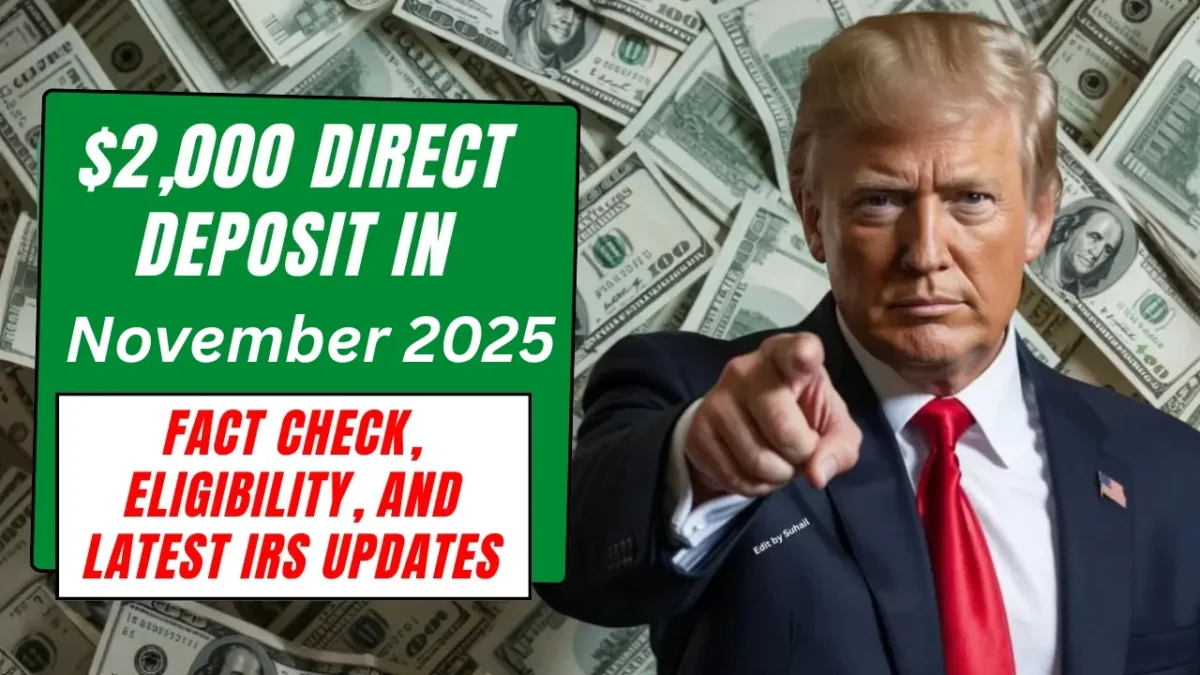 $2,000 Direct Deposit for United State Citizens in November 2025
